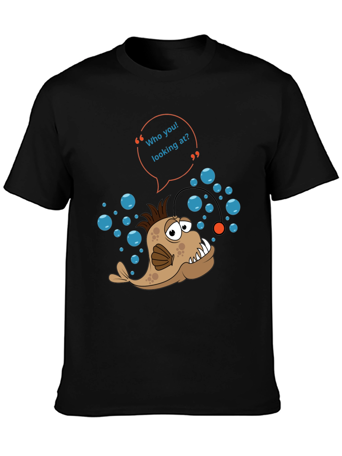 Funny Angler Fish T-Shirt - Who You Looking At Tee