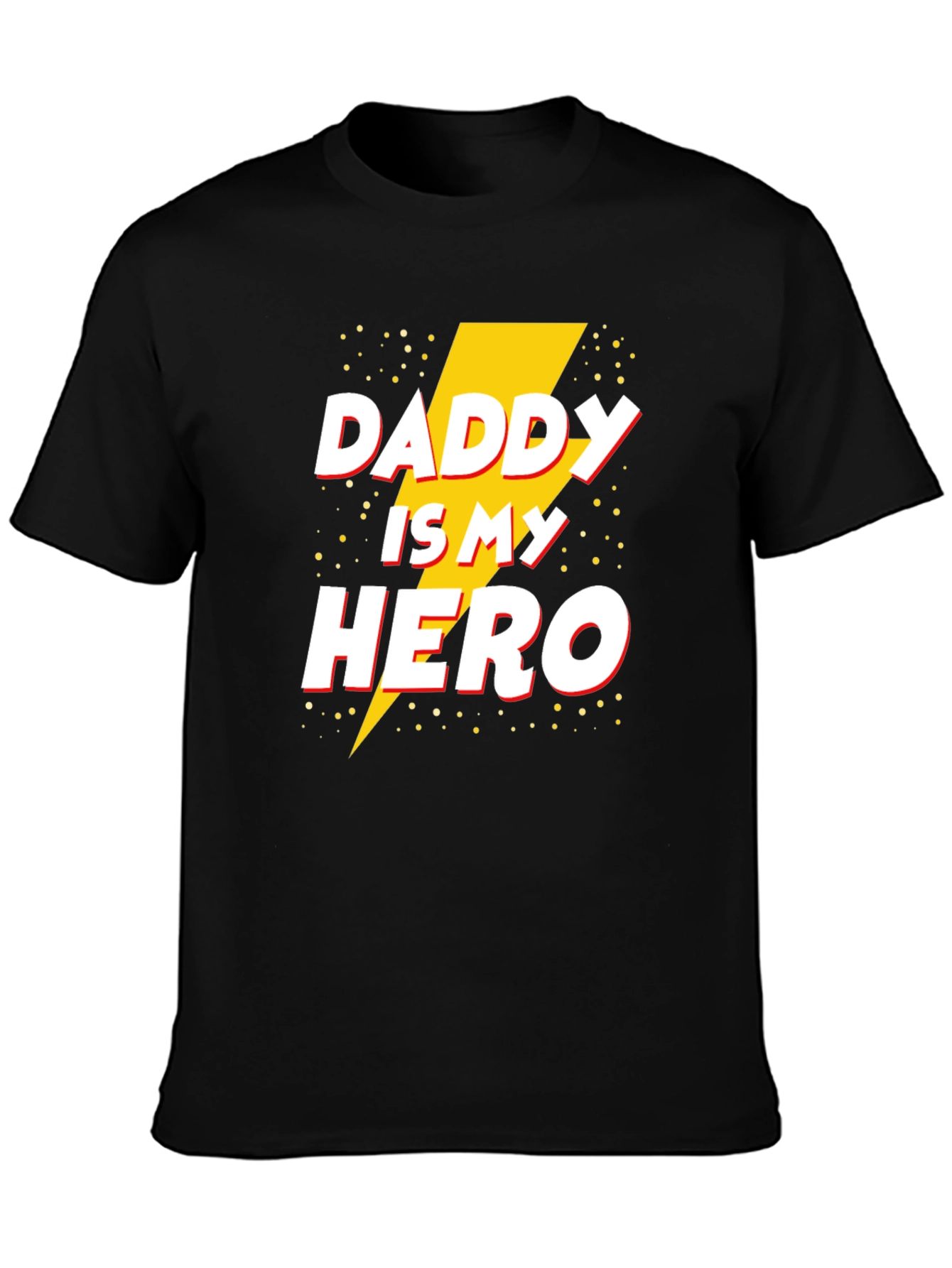 Daddy Is My Hero T-Shirt - Fathers Day Gift Idea