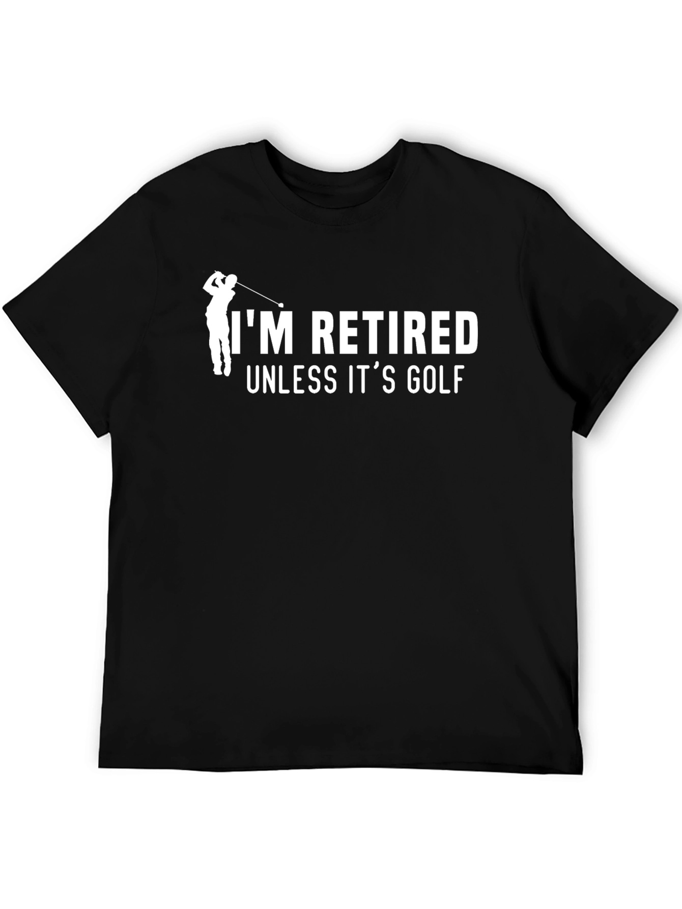 Retired Unless Its Golf Graphic T-Shirt