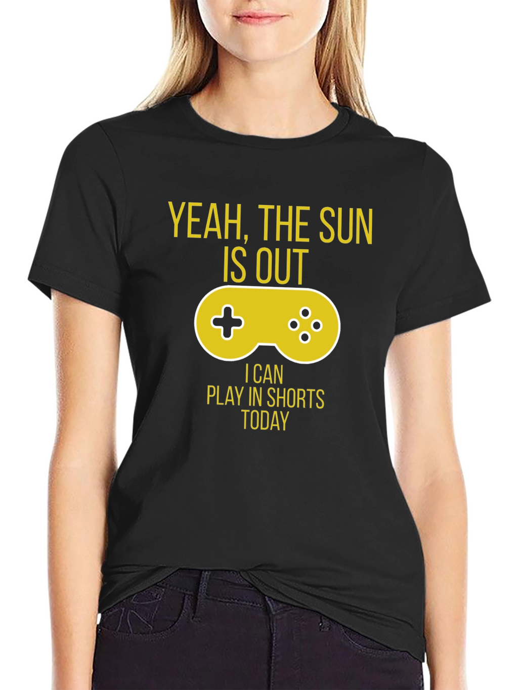 Yeah The Sun is Out Gaming T-Shirt