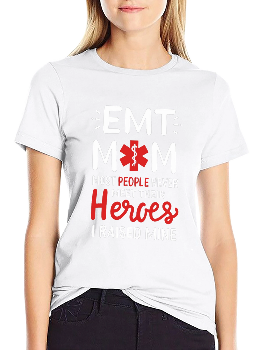 EMT Mom T-Shirt - Raised My Heroes