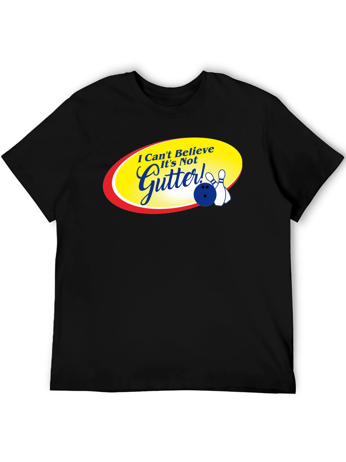 I Cant Believe Its Not Gutter Bowling T-Shirt