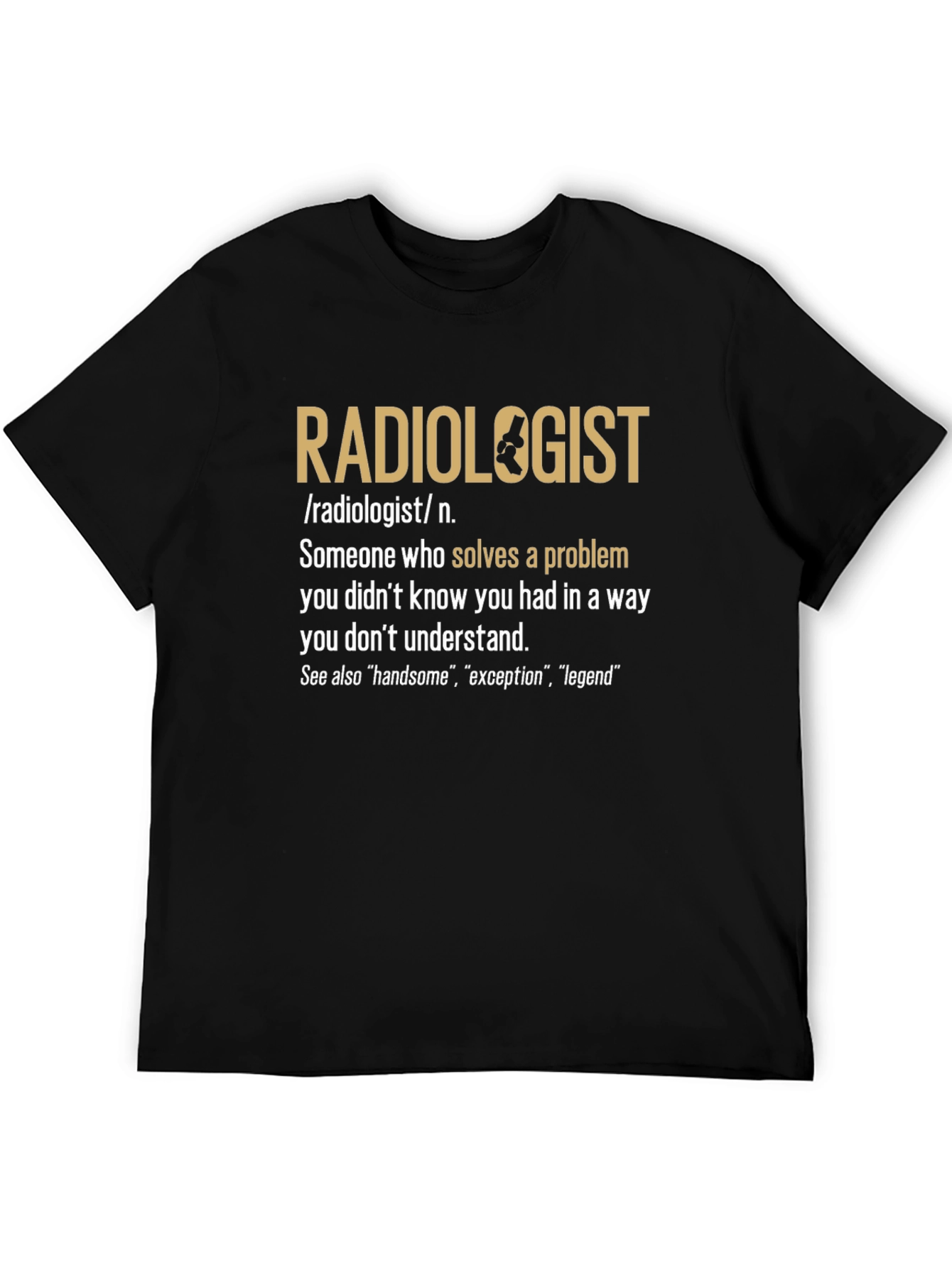 Radiologist Definition Graphic T-Shirt