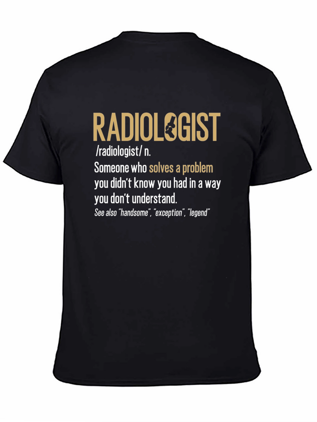Radiologist Definition Graphic T-Shirt
