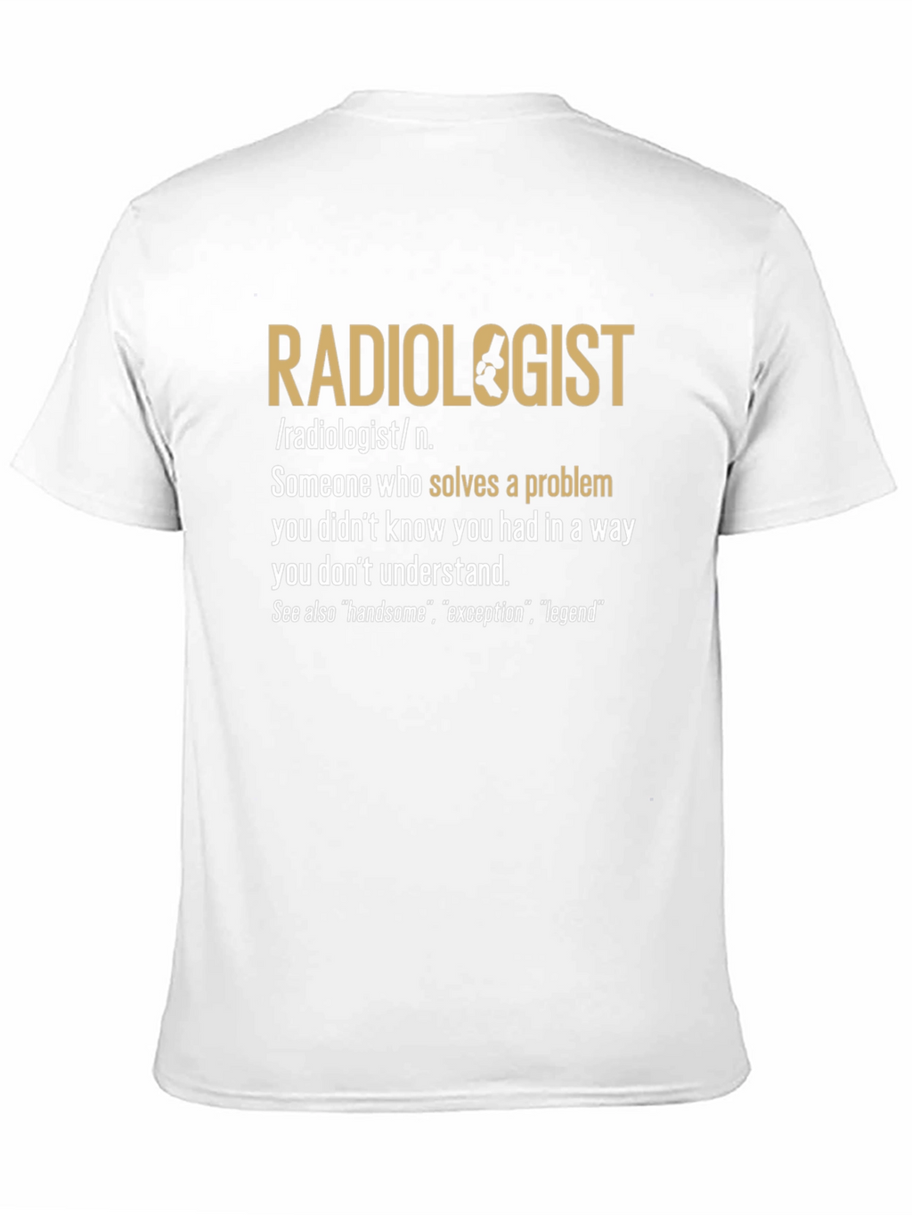 Radiologist Definition Graphic T-Shirt