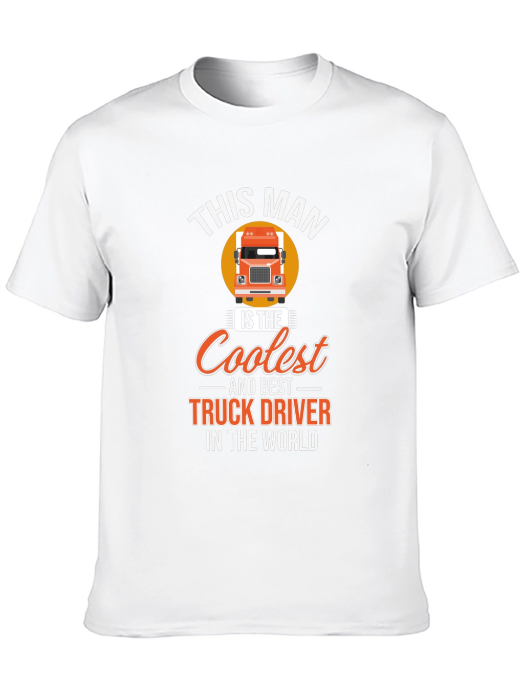 Coolest Truck Driver T-Shirt - Black