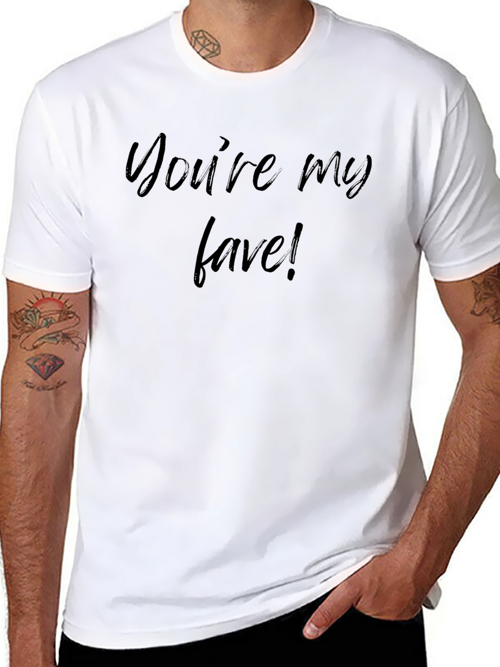 Youre My Fave! Casual Graphic Tee
