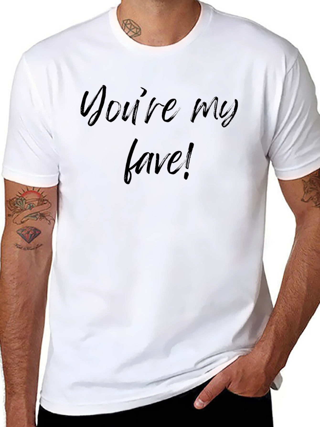 Youre My Fave! Casual Graphic Tee