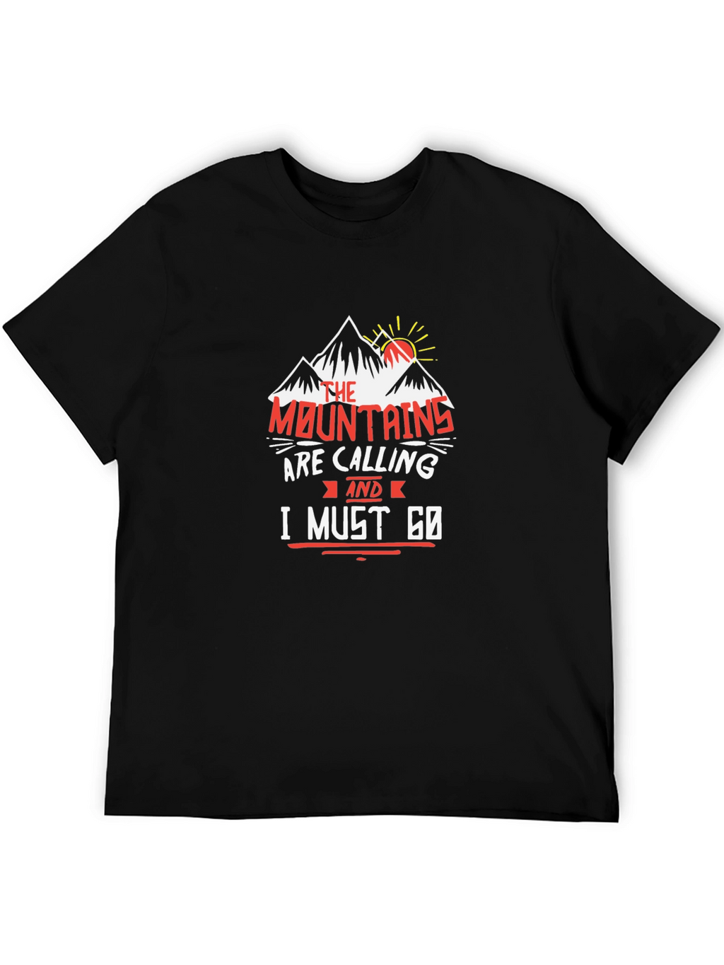Mountains Are Calling T-Shirt