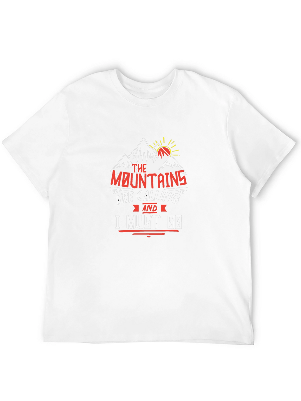 Mountains Are Calling T-Shirt