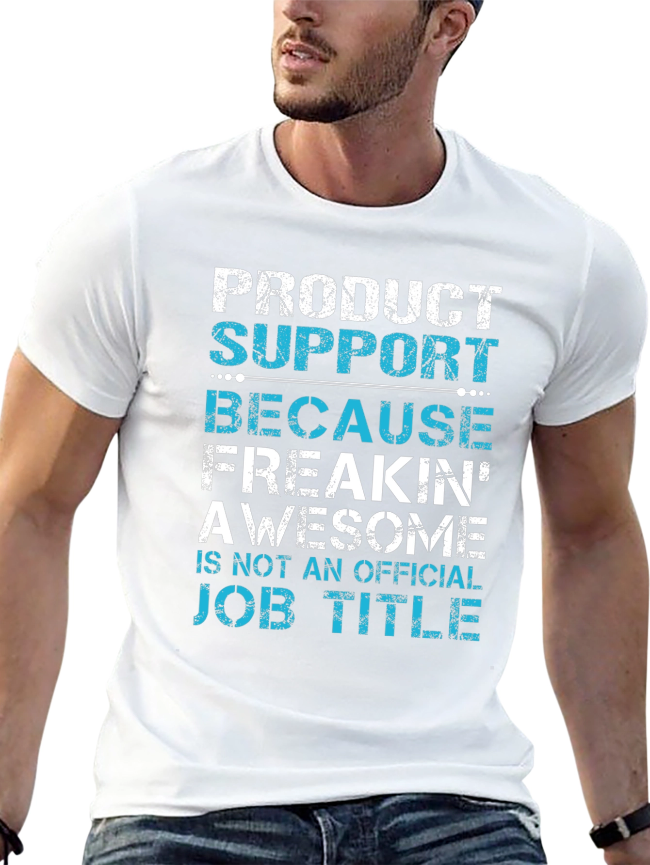 Product Support Awesome Job Title T-Shirt