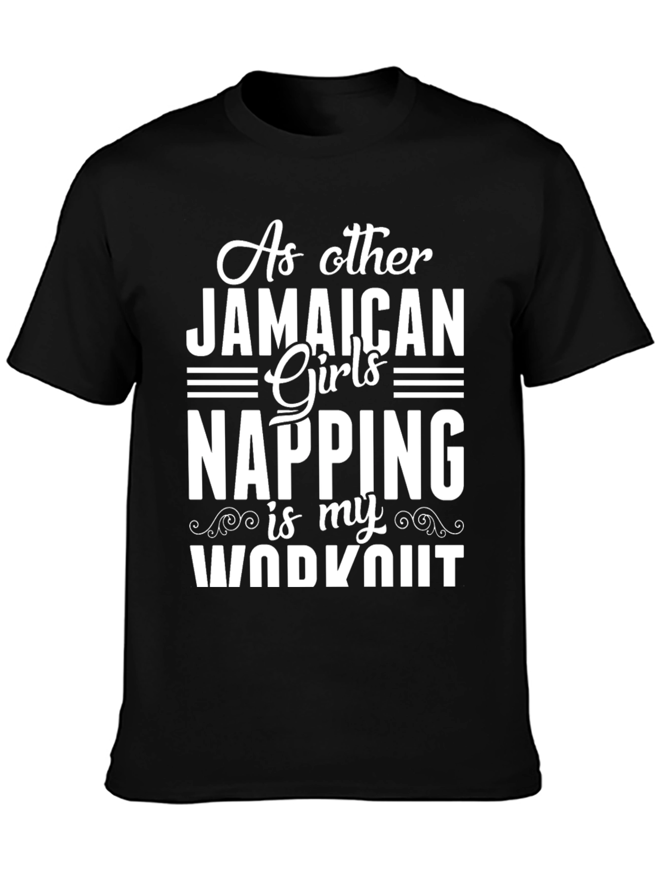 Jamaican Girls Napping Workout Graphic Tee