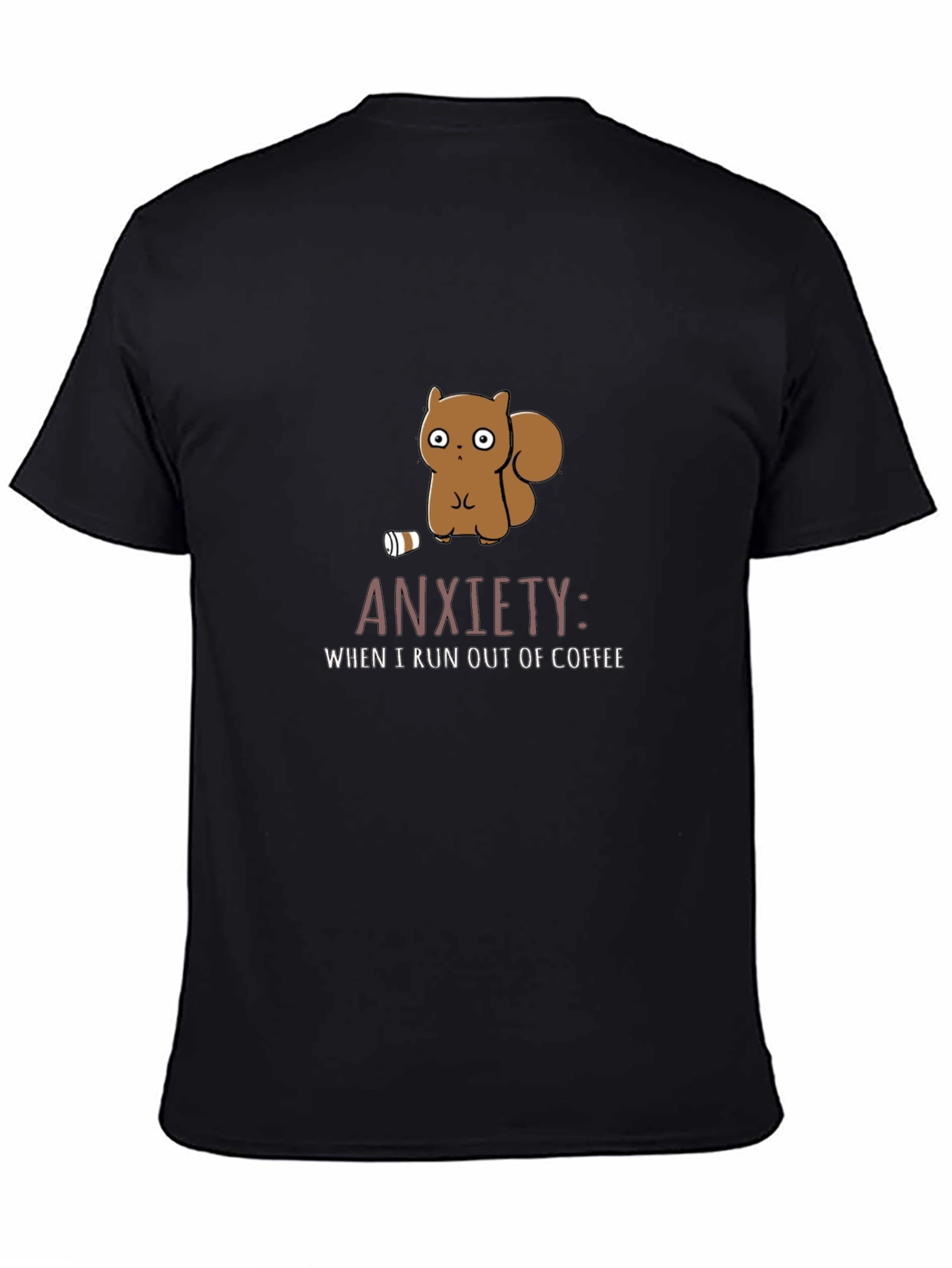 Anxiety Coffee T-Shirt Funny Squirrel Design