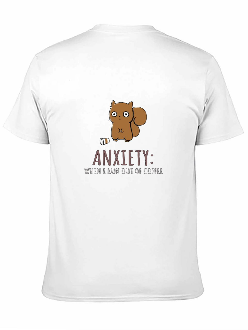 Anxiety Coffee T-Shirt Funny Squirrel Design