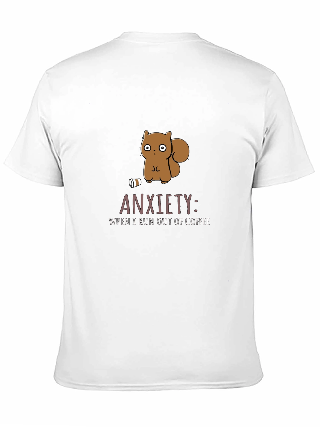 Anxiety Coffee T-Shirt Funny Squirrel Design