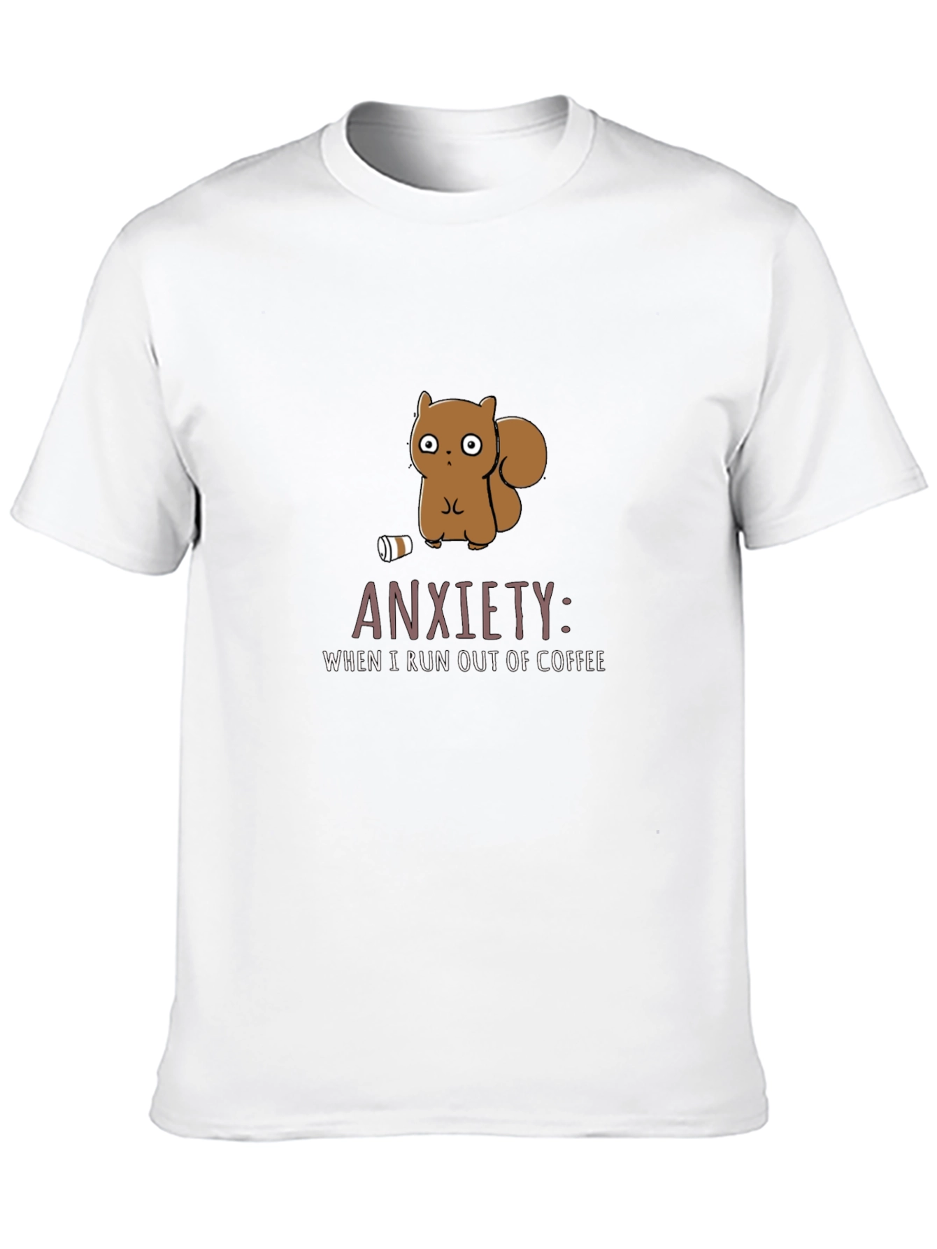 Anxiety Coffee T-Shirt Funny Squirrel Design
