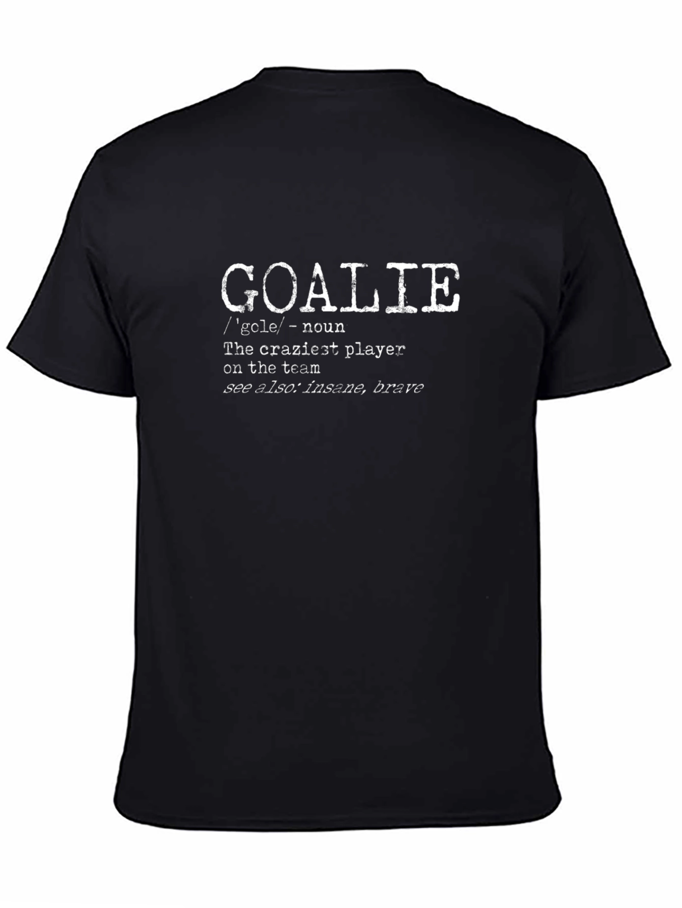 Goalie Definition Black T-Shirt - Hockey Player Tee