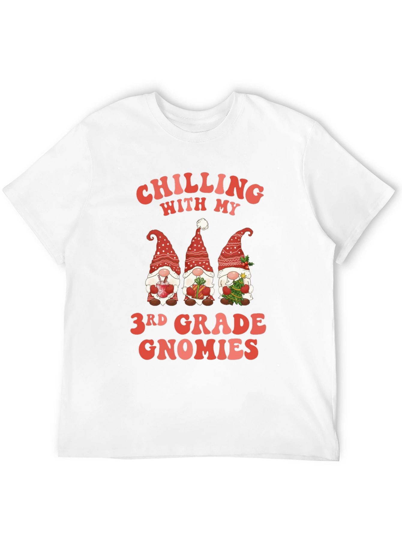 Chilling with 3rd Grade Gnomies T-Shirt