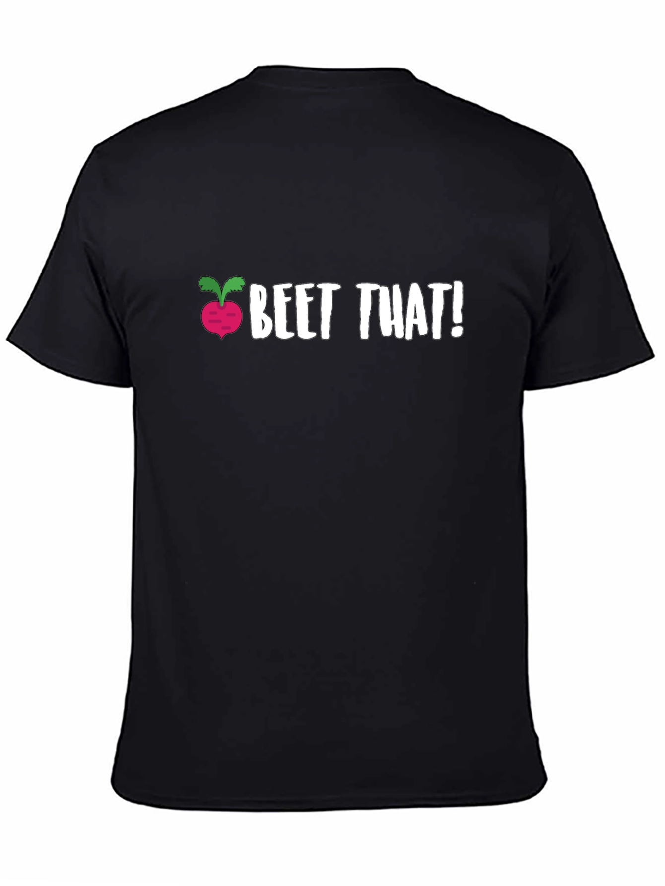 Beet That! Novelty Graphic T-Shirt