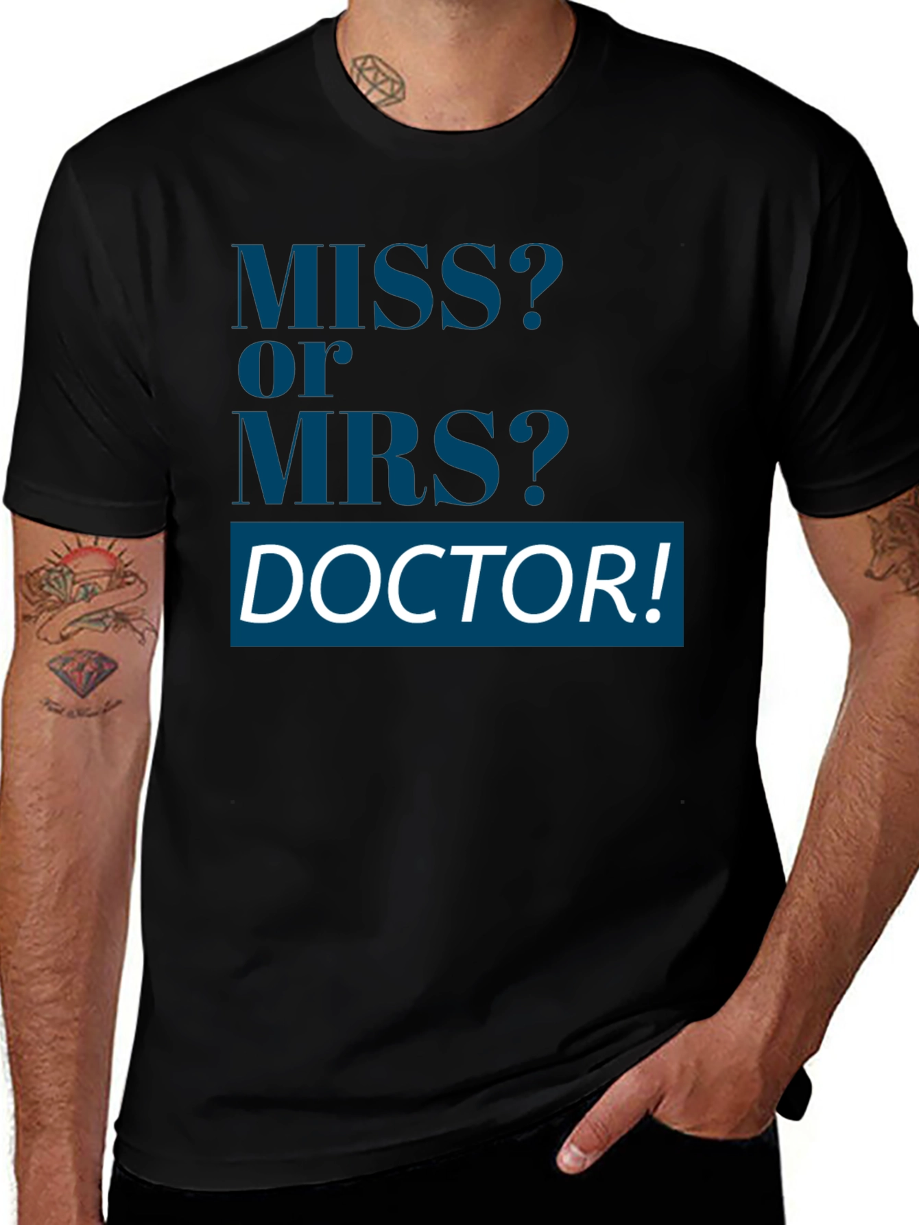 Miss or Mrs Doctor T-Shirt Unisex Novelty