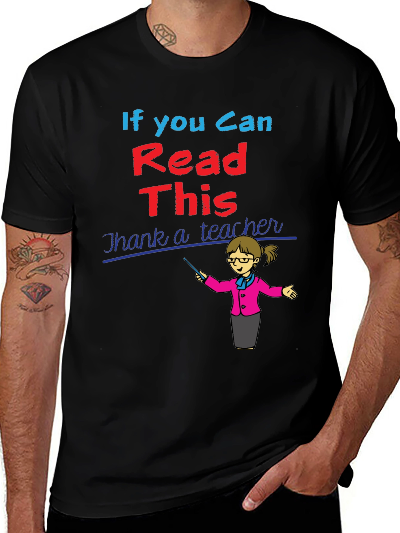 If You Can Read This Thank A Teacher T-Shirt