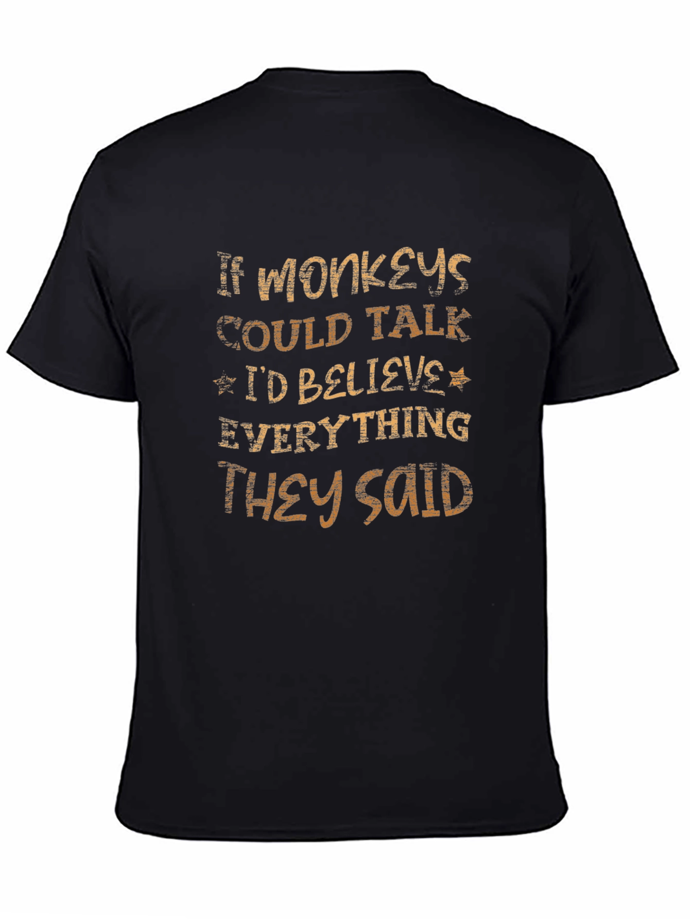 If Monkeys Could Talk T-Shirt