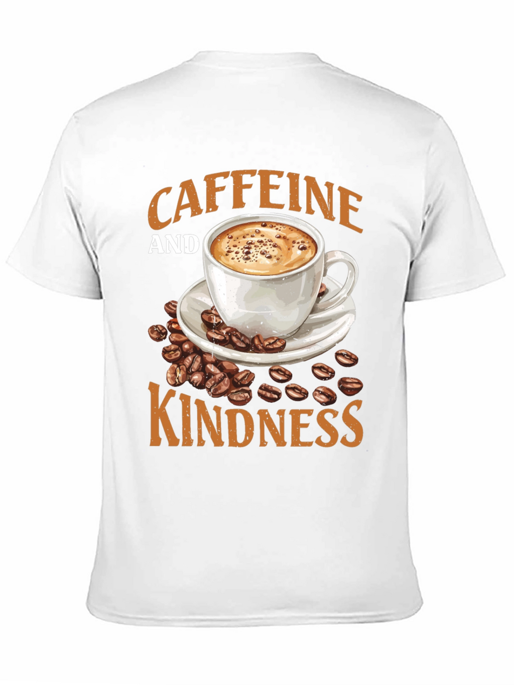 Caffeine and Kindness Graphic T-Shirt