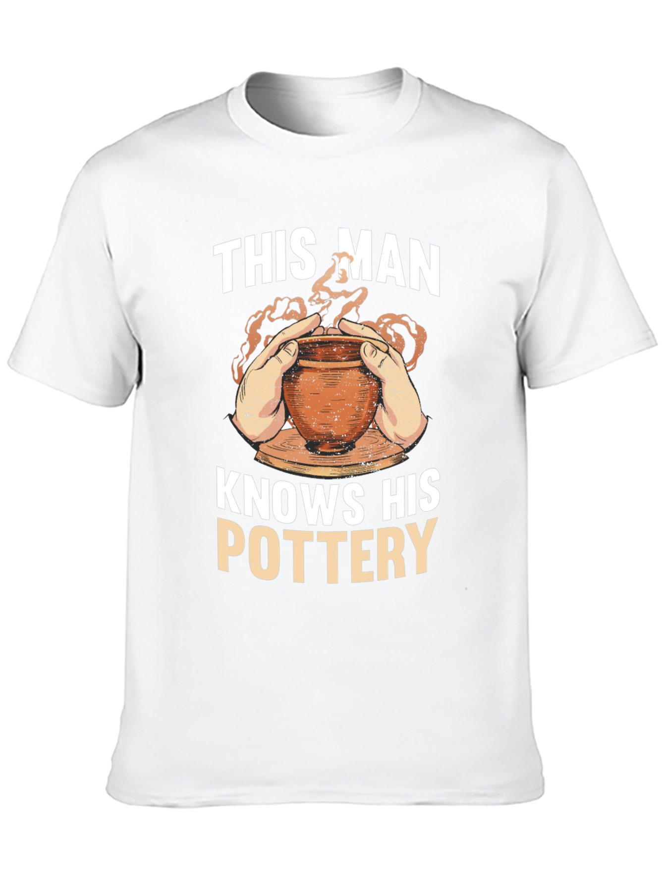 Pottery Enthusiast T-Shirt - This Man Knows His Pottery