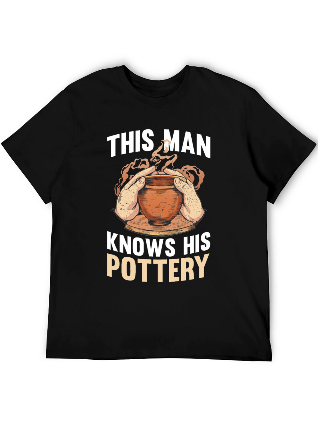 Pottery Enthusiast T-Shirt - This Man Knows His Pottery