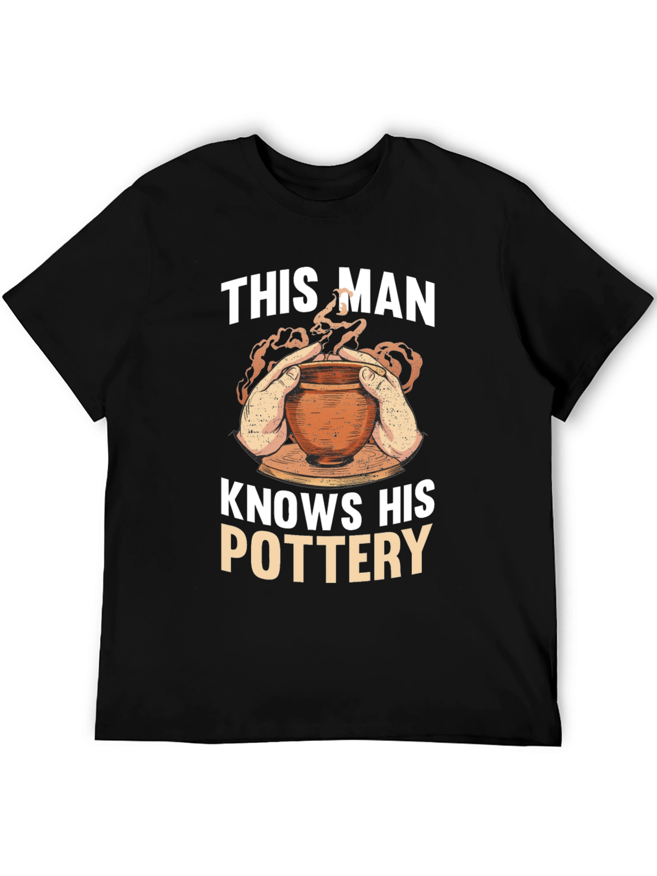 Pottery Enthusiast T-Shirt - This Man Knows His Pottery