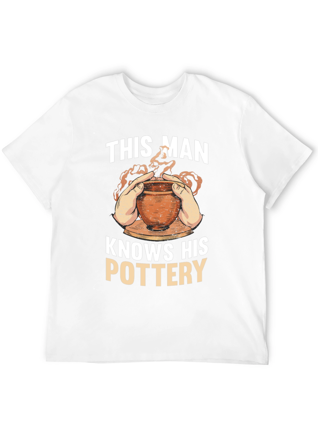 Pottery Enthusiast T-Shirt - This Man Knows His Pottery