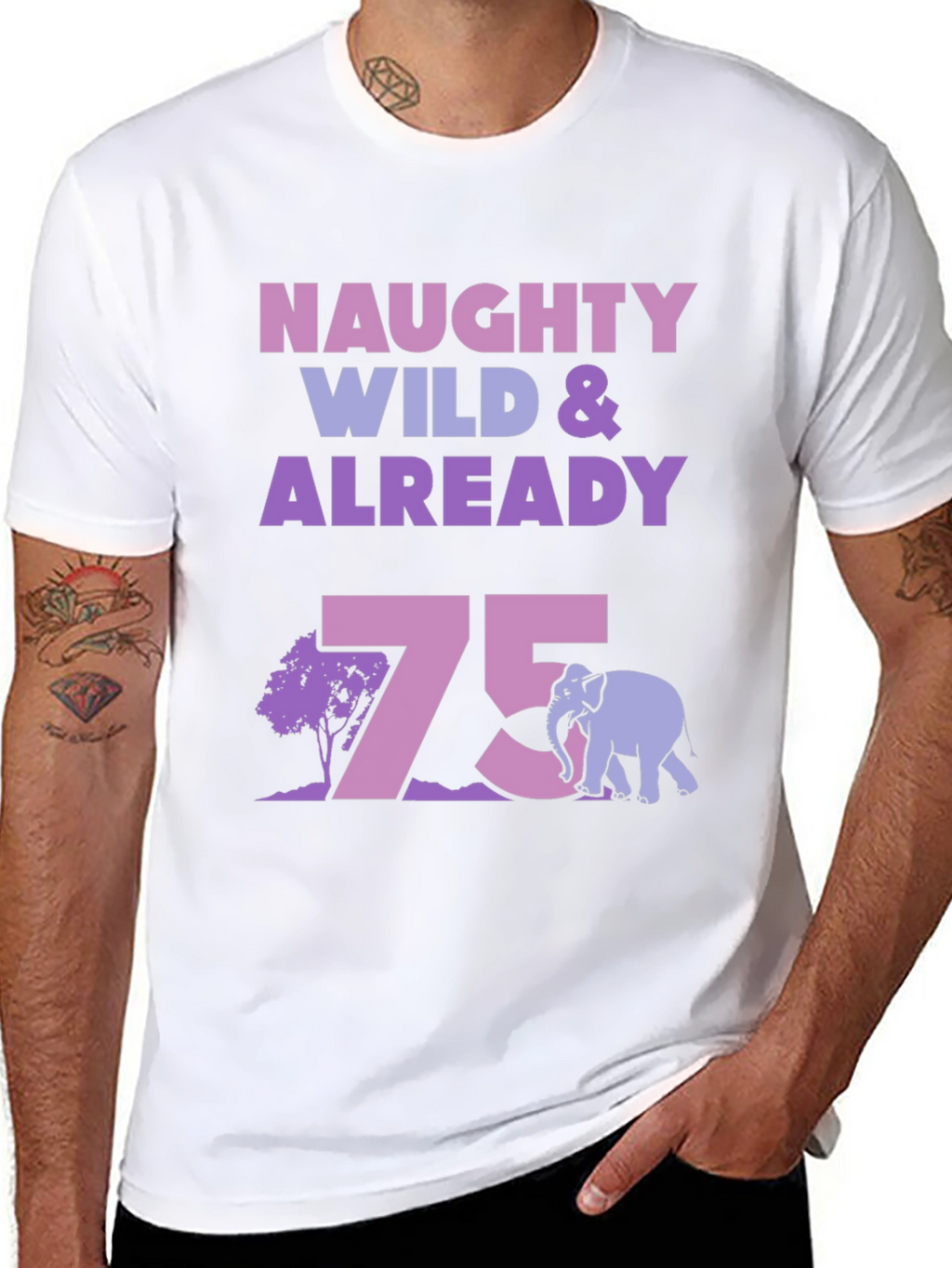 Naughty Wild & Already 75 T-Shirt