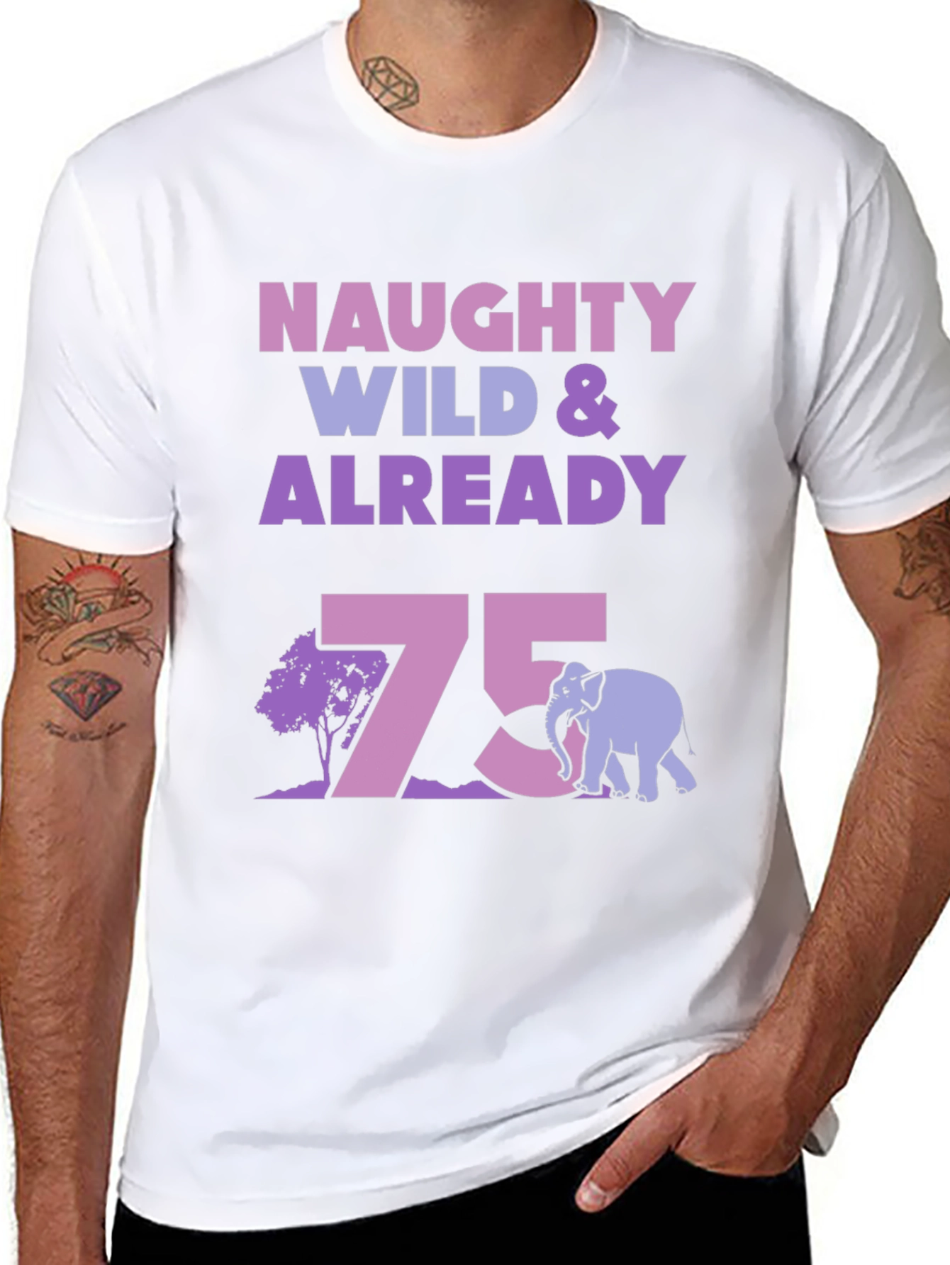 Naughty Wild & Already 75 T-Shirt