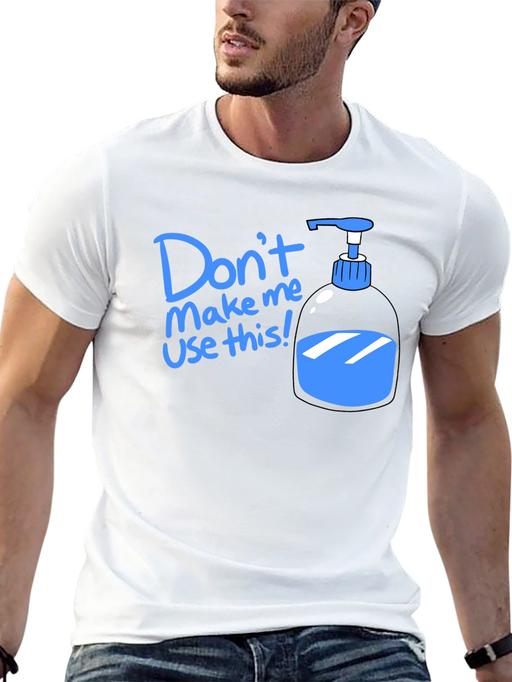 Humorous Dont Make Me Use This T-Shirt