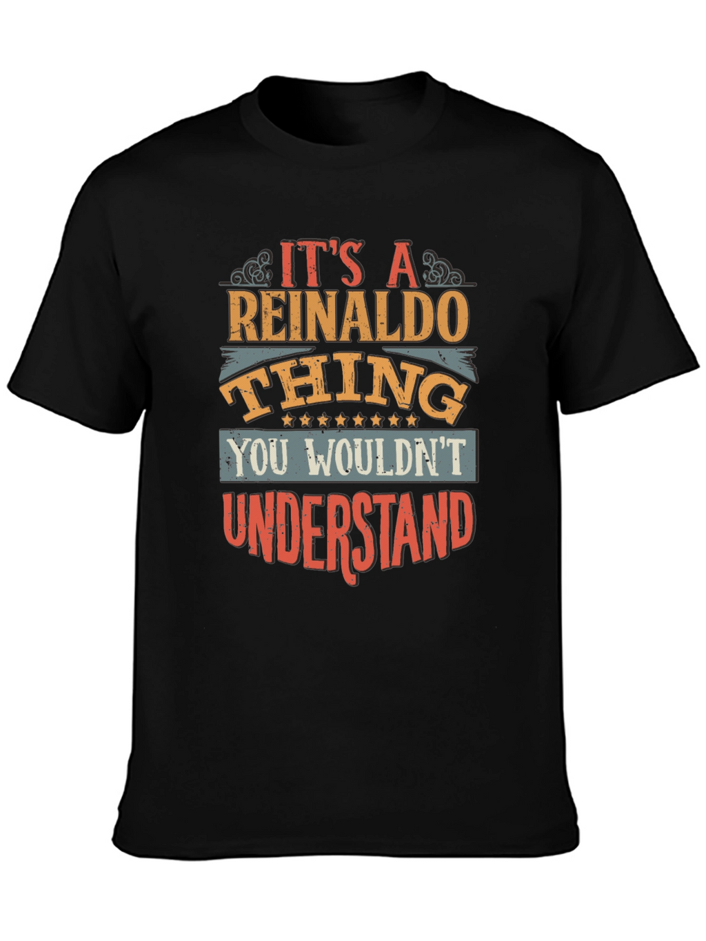 Its A Reinaldo Thing T-Shirt