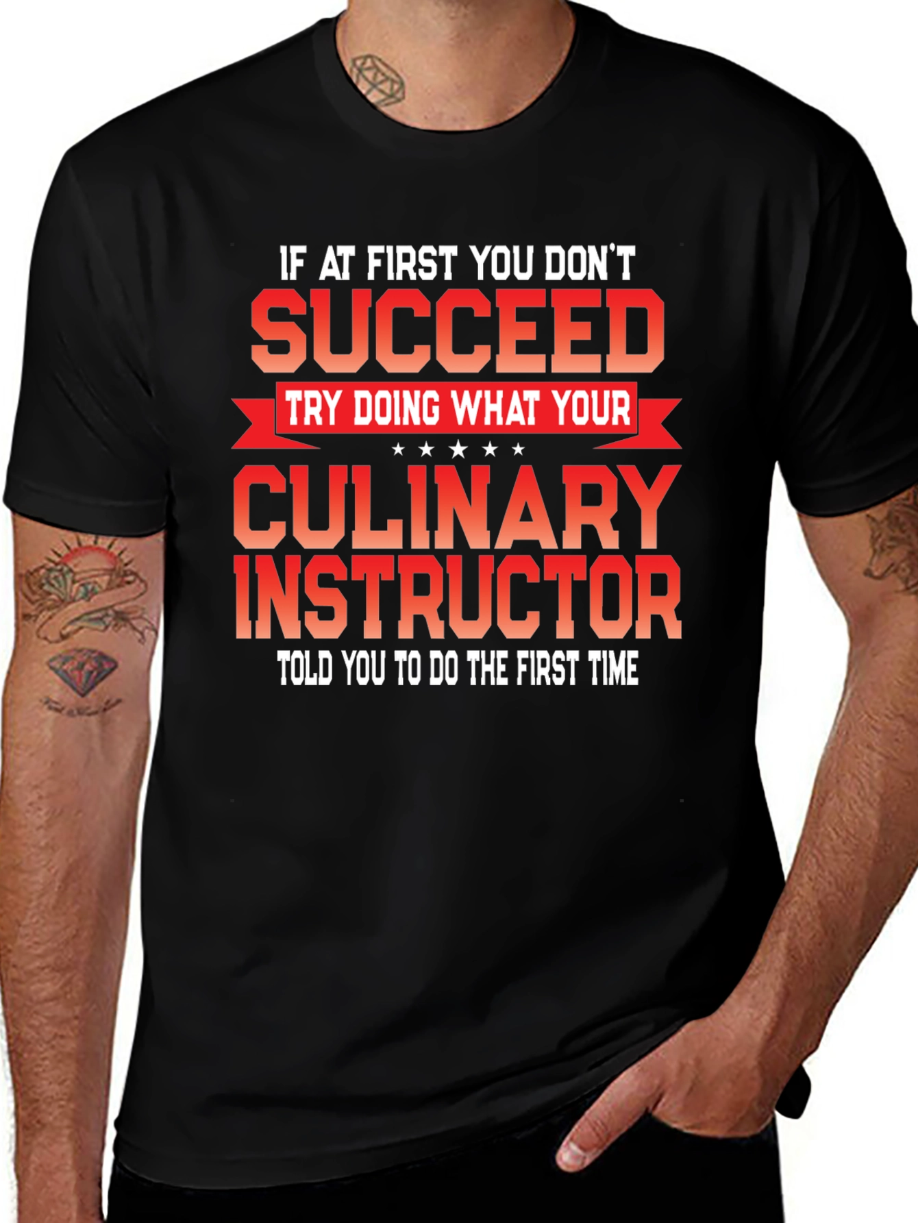 Culinary Instructor T-Shirt - First Times the Charm