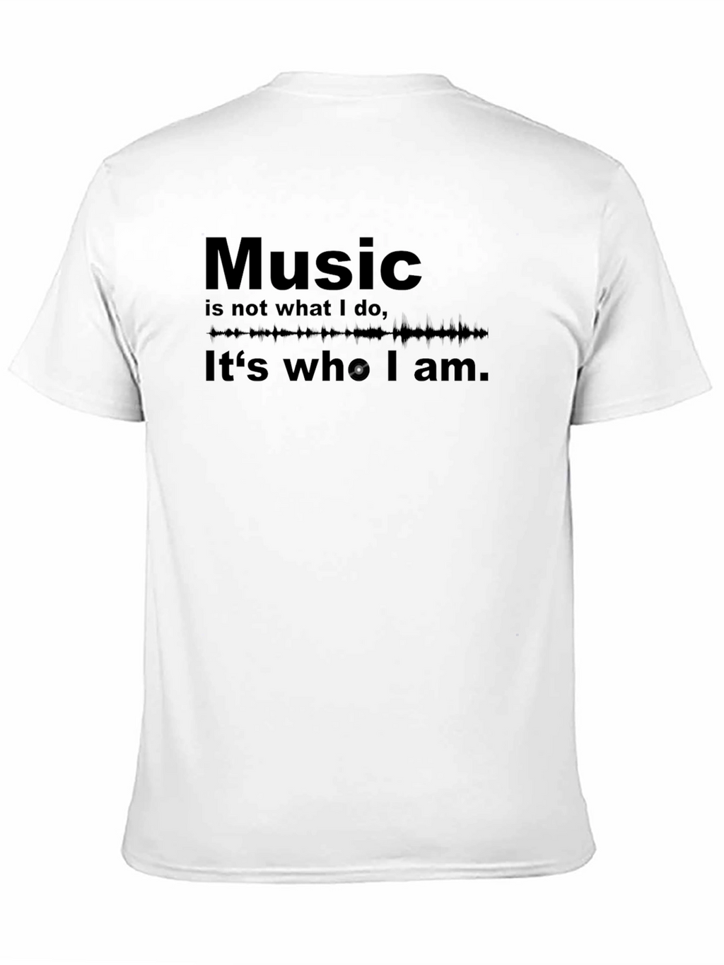 Music is Who I Am T-Shirt