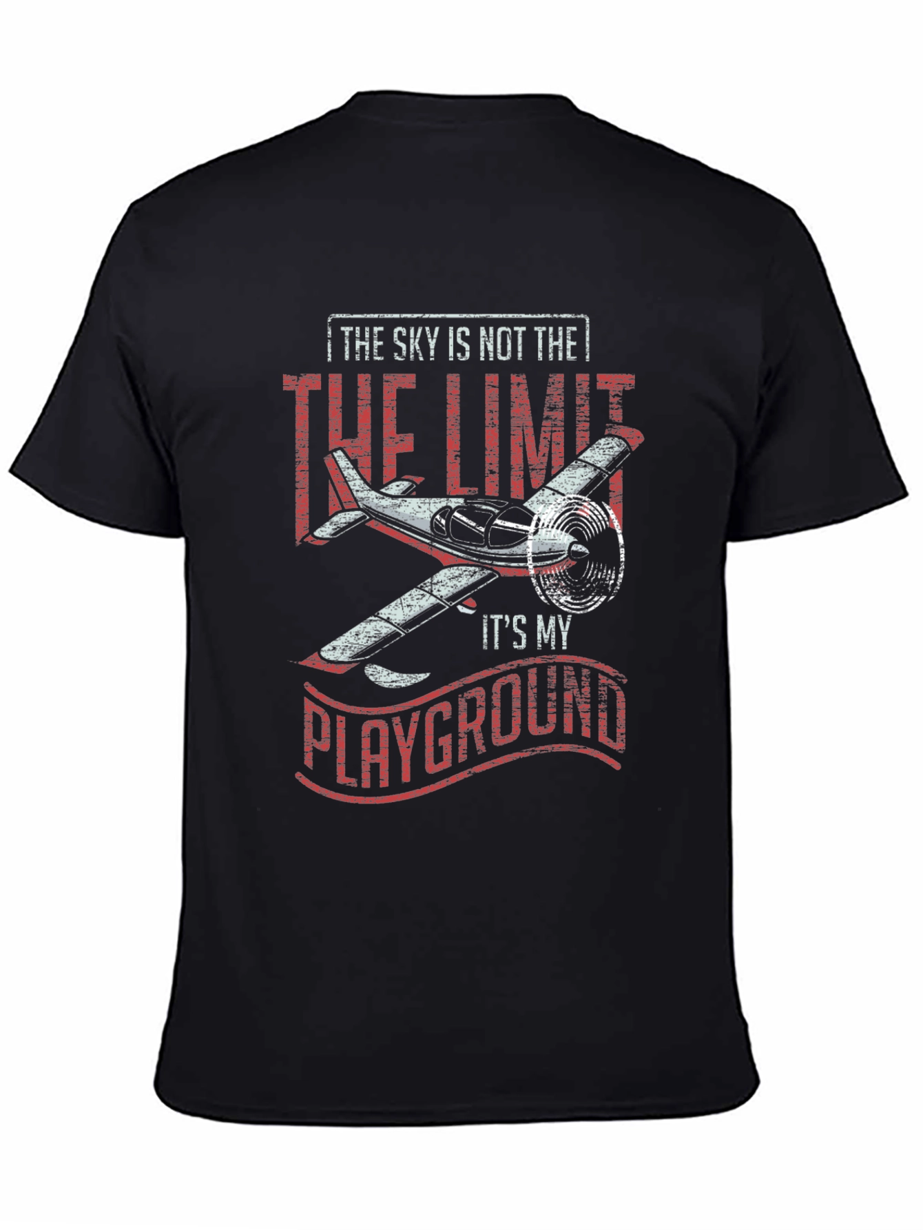 Sky is Not The Limit T-Shirt Airplane Pilot