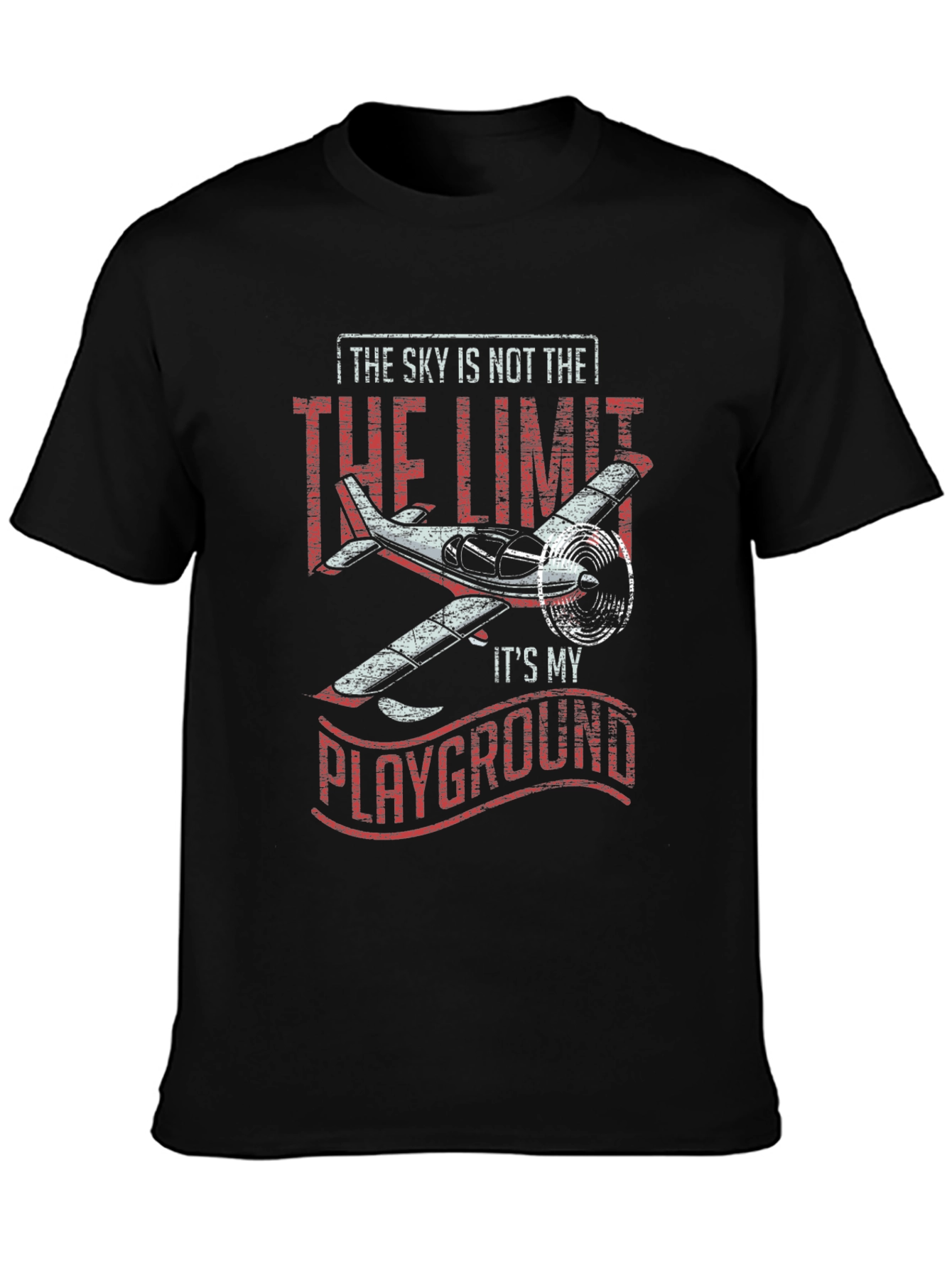 Sky is Not The Limit T-Shirt Airplane Pilot