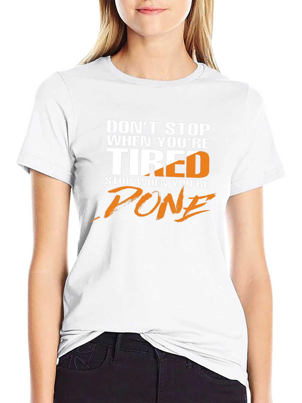 Motivational T-Shirt: Dont Stop When Tired