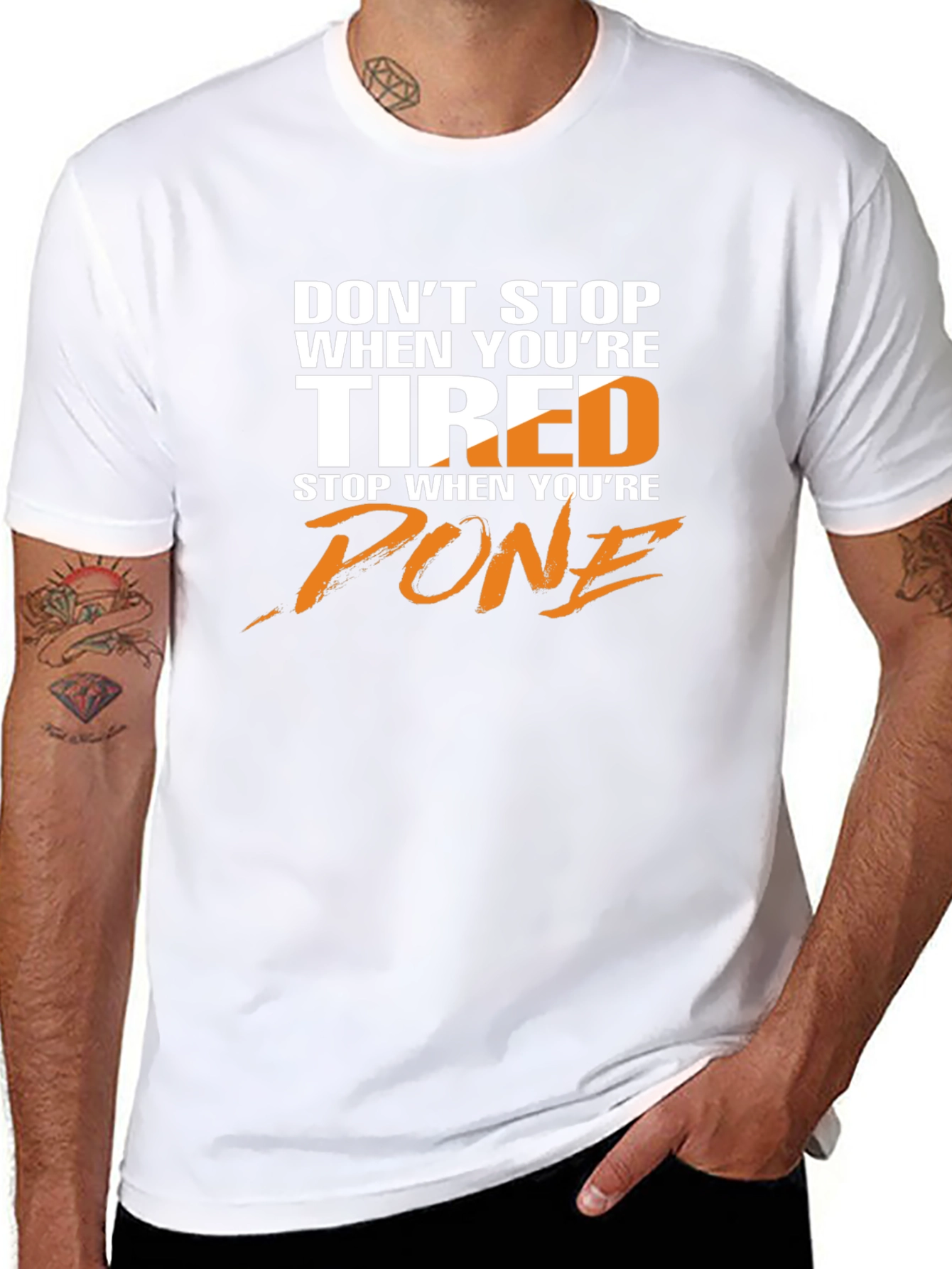 Motivational T-Shirt: Dont Stop When Tired