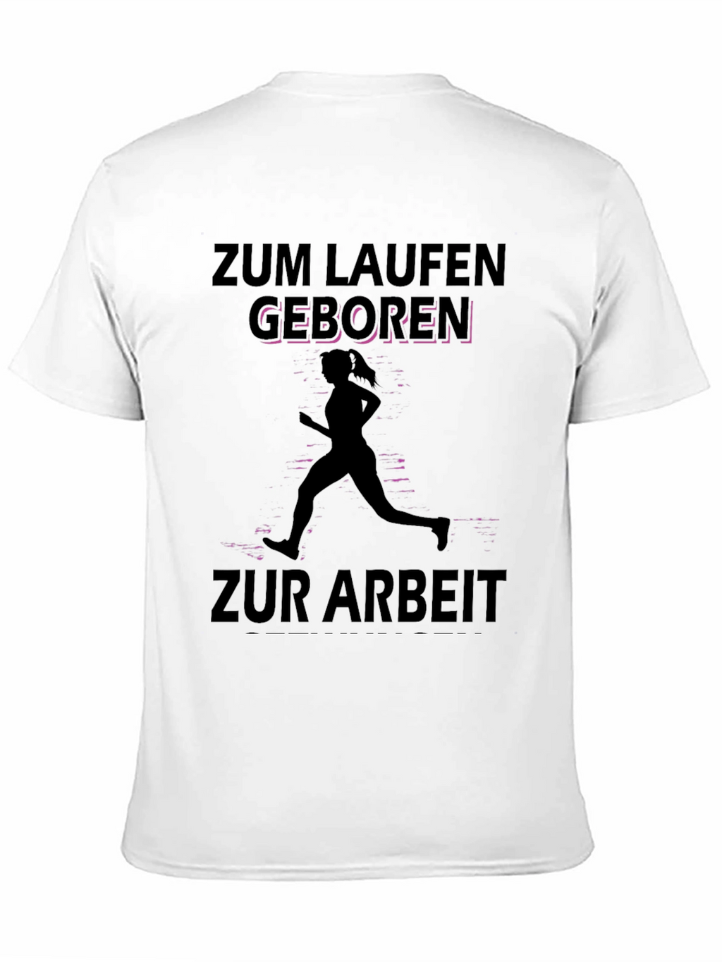 Zum Laufen Geboren Black T-Shirt