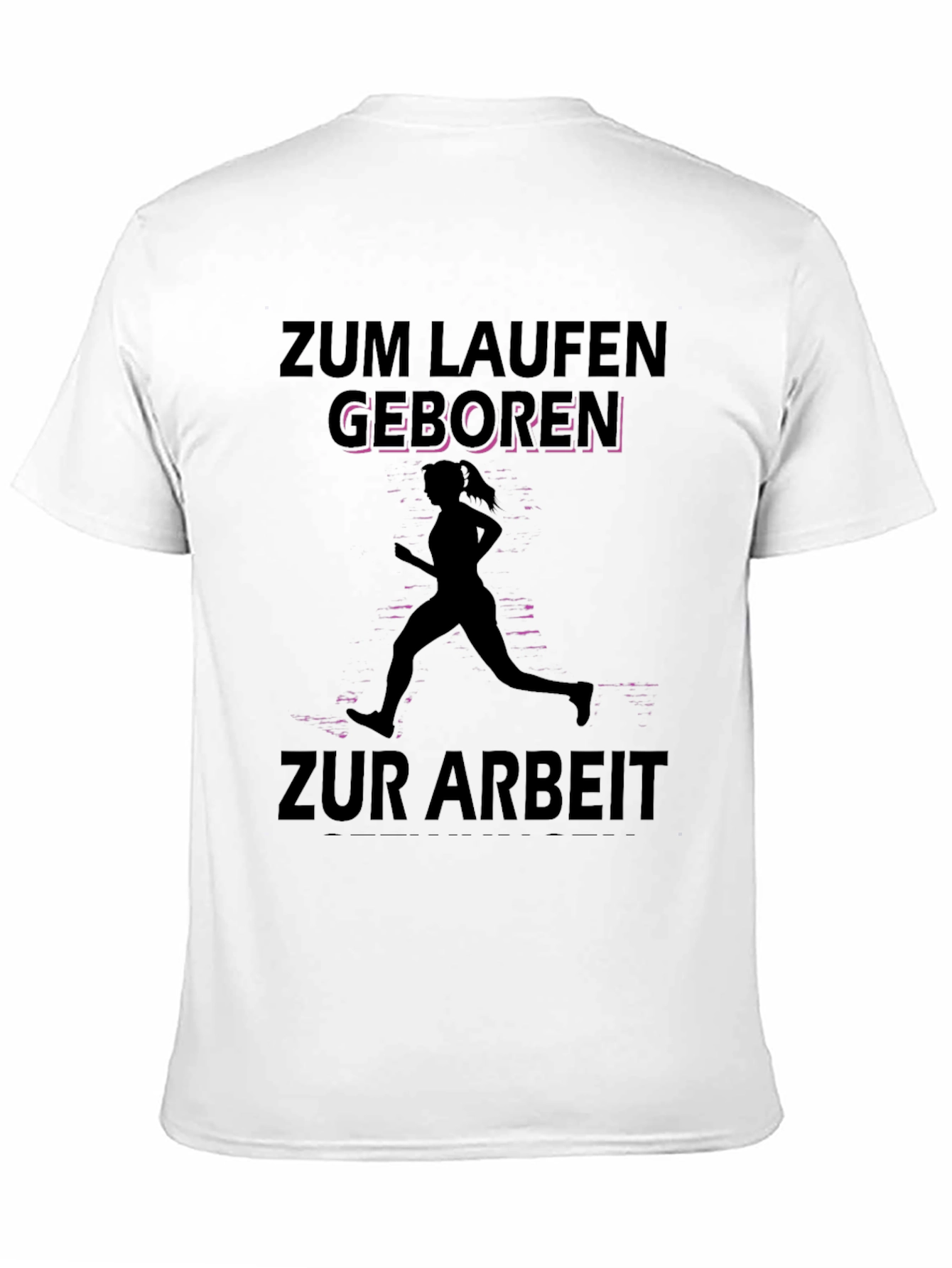 Zum Laufen Geboren Black T-Shirt