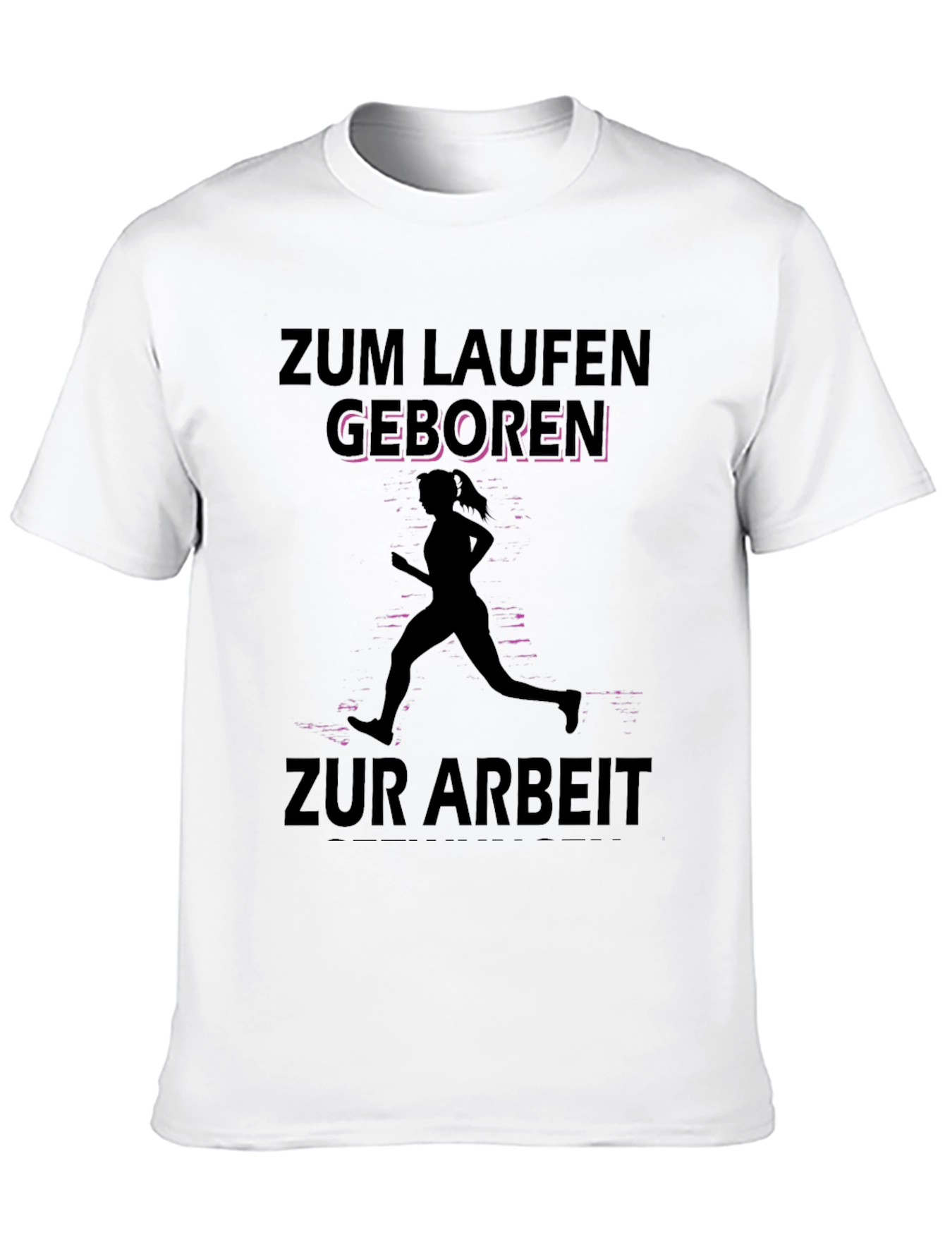 Zum Laufen Geboren Black T-Shirt