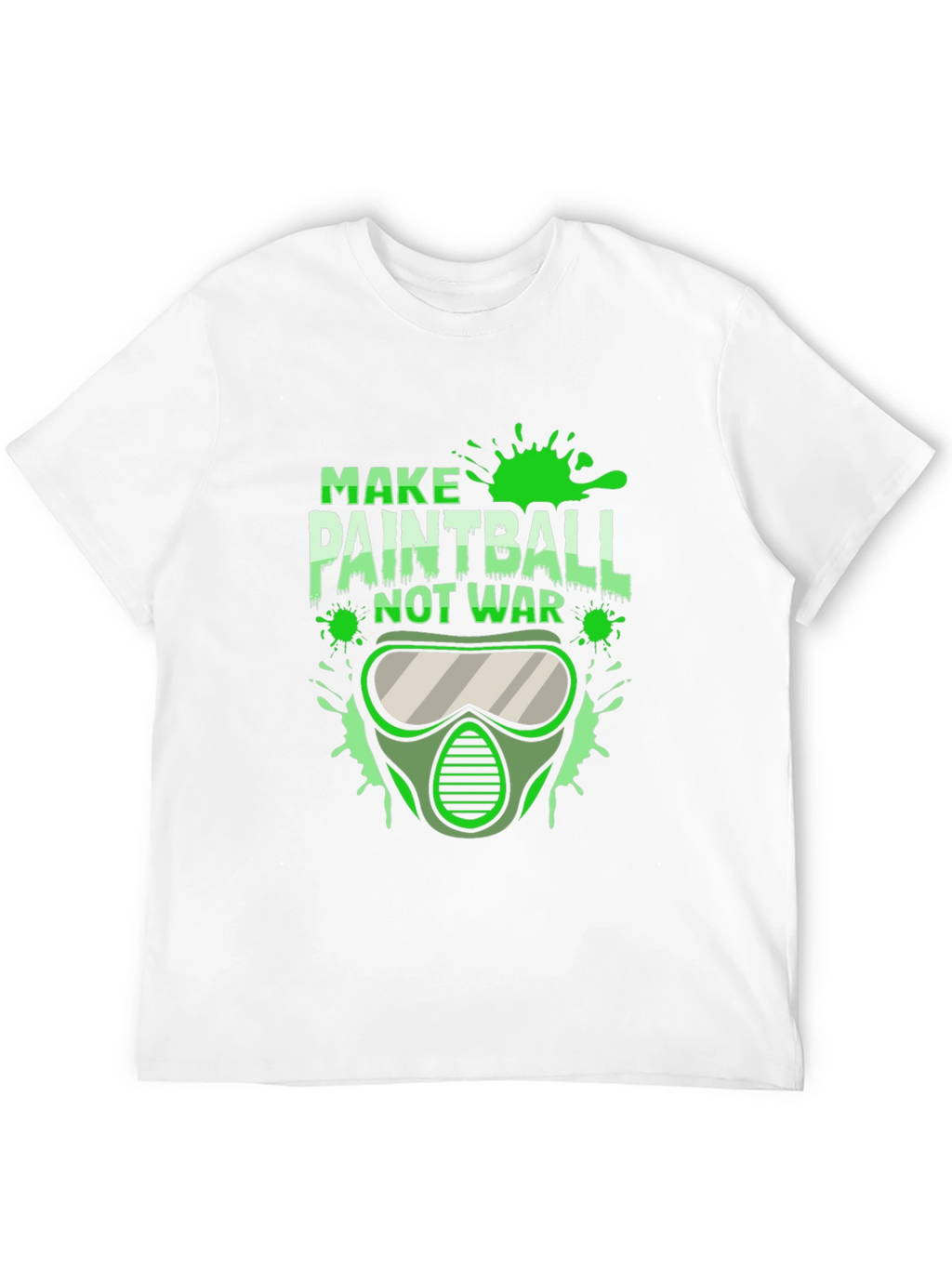 Make Paintball Not War T-Shirt