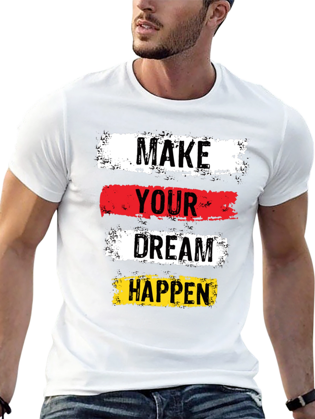 Inspirational Graphic Tee: Make Your Dream Happen