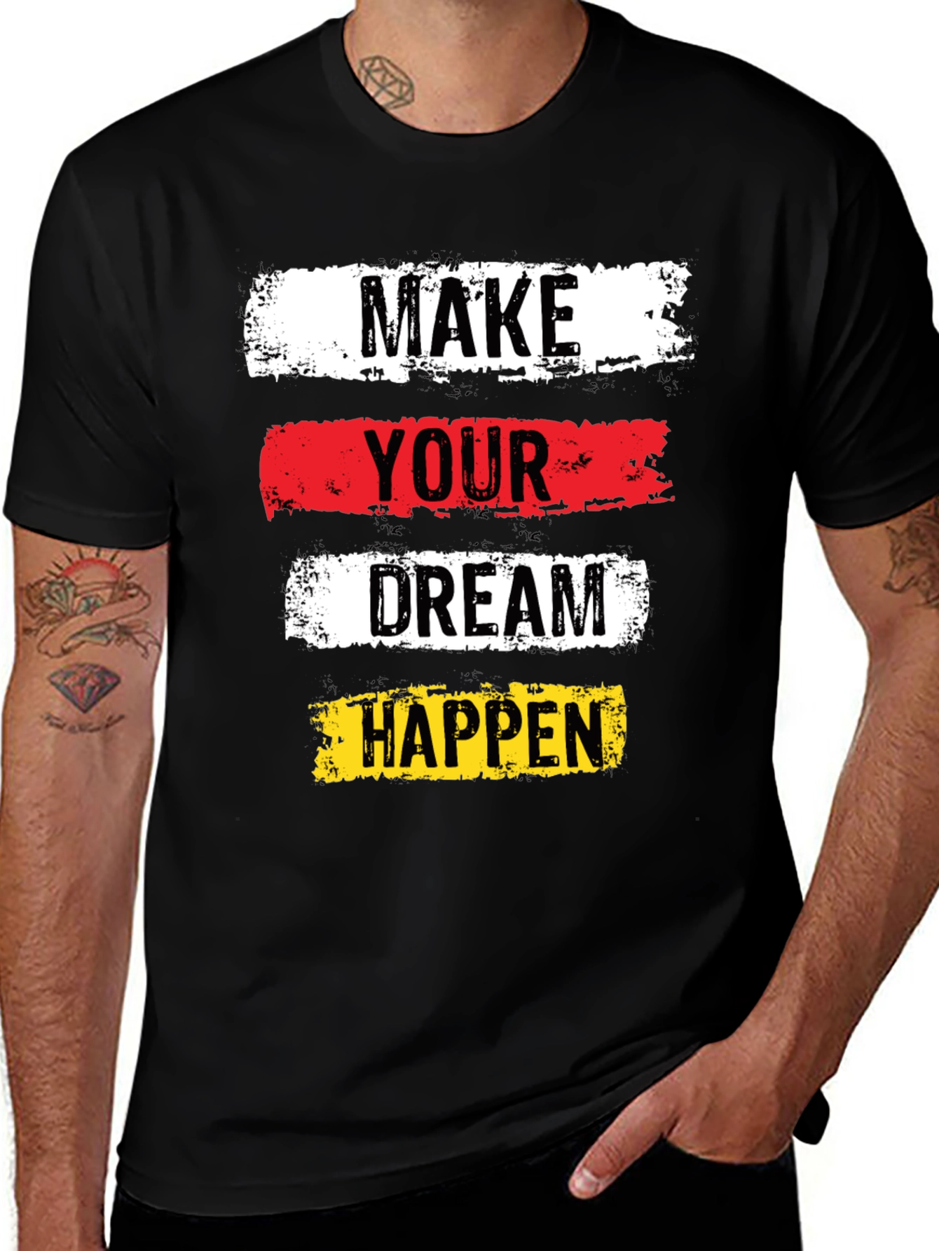 Inspirational Graphic Tee: Make Your Dream Happen