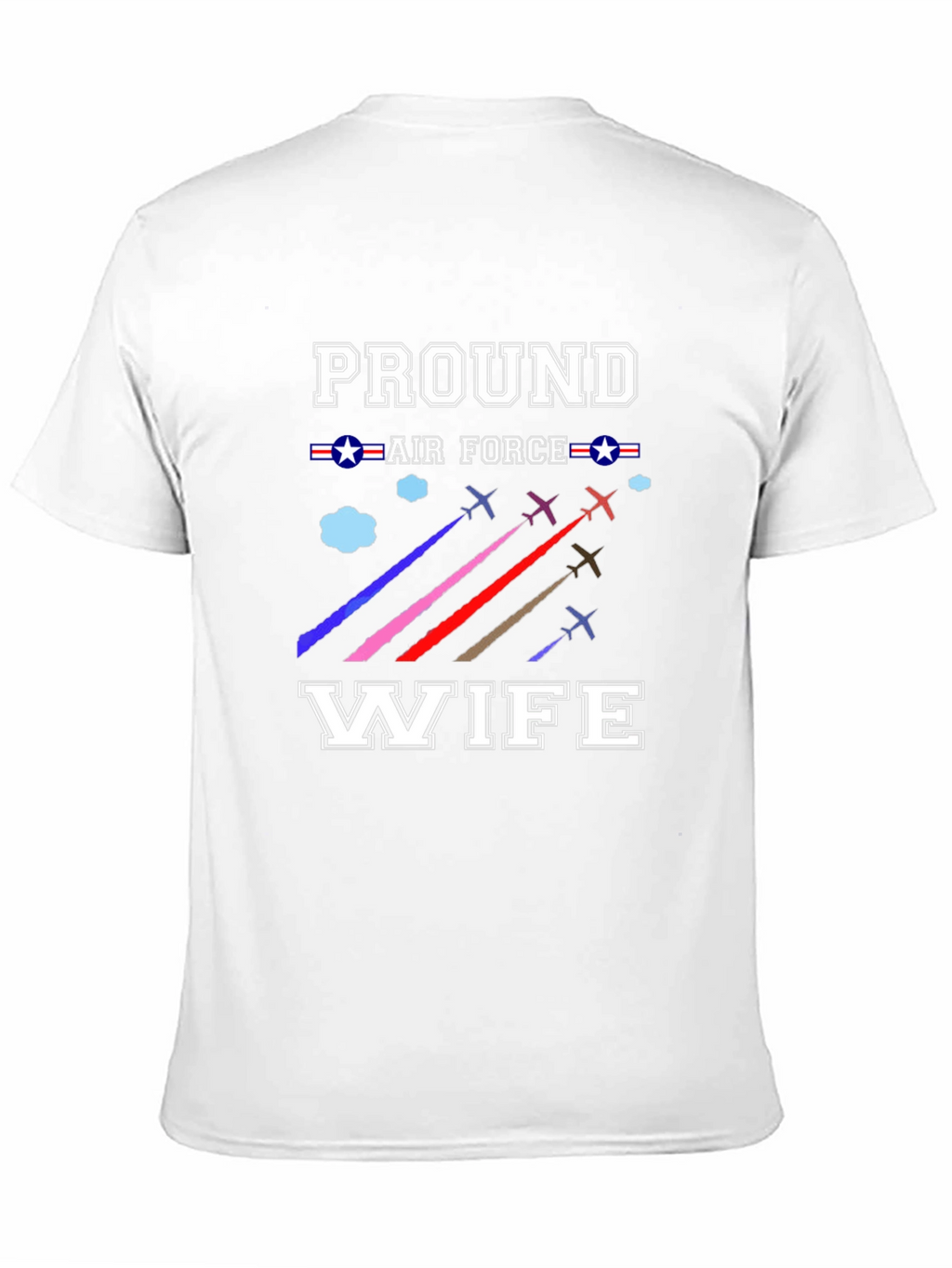 Proud Air Force Wife T-Shirt