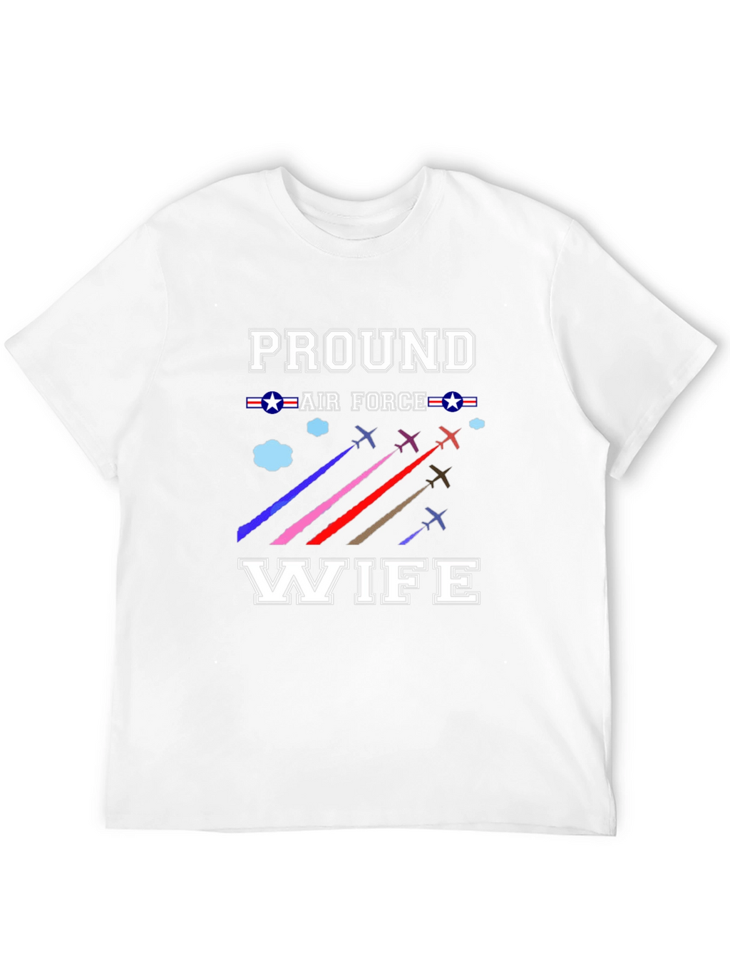 Proud Air Force Wife T-Shirt