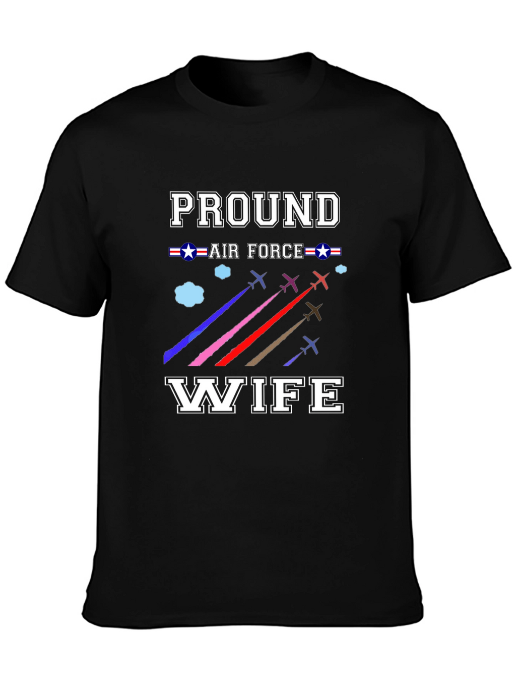 Proud Air Force Wife T-Shirt